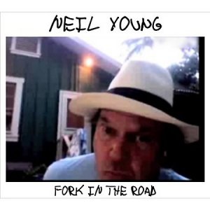 Neil Young - Fork in the Road